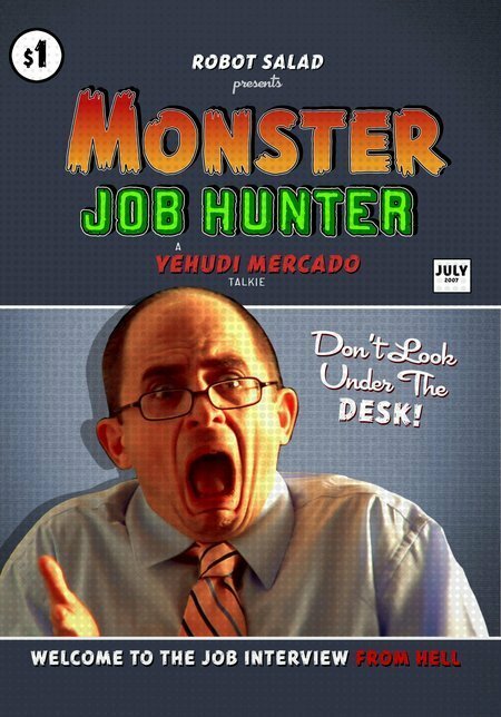 Monster Job Hunter (2007)