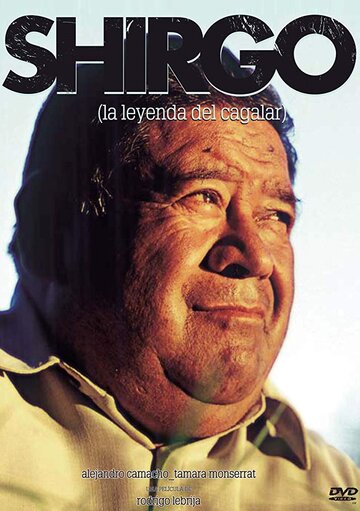 Shirgo (La leyenda del Cagalar) (2007)